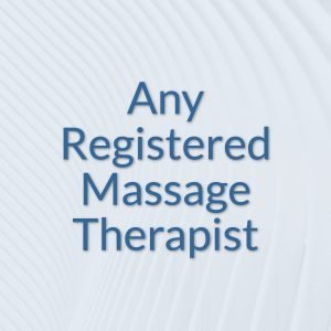any registered massage therapist