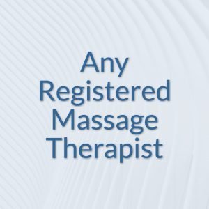 any registered massage therapist